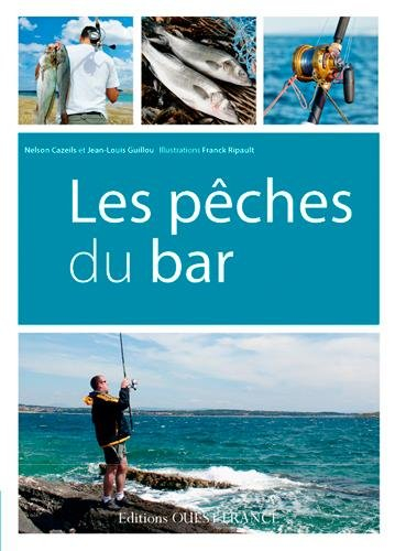 Les pêches du bar