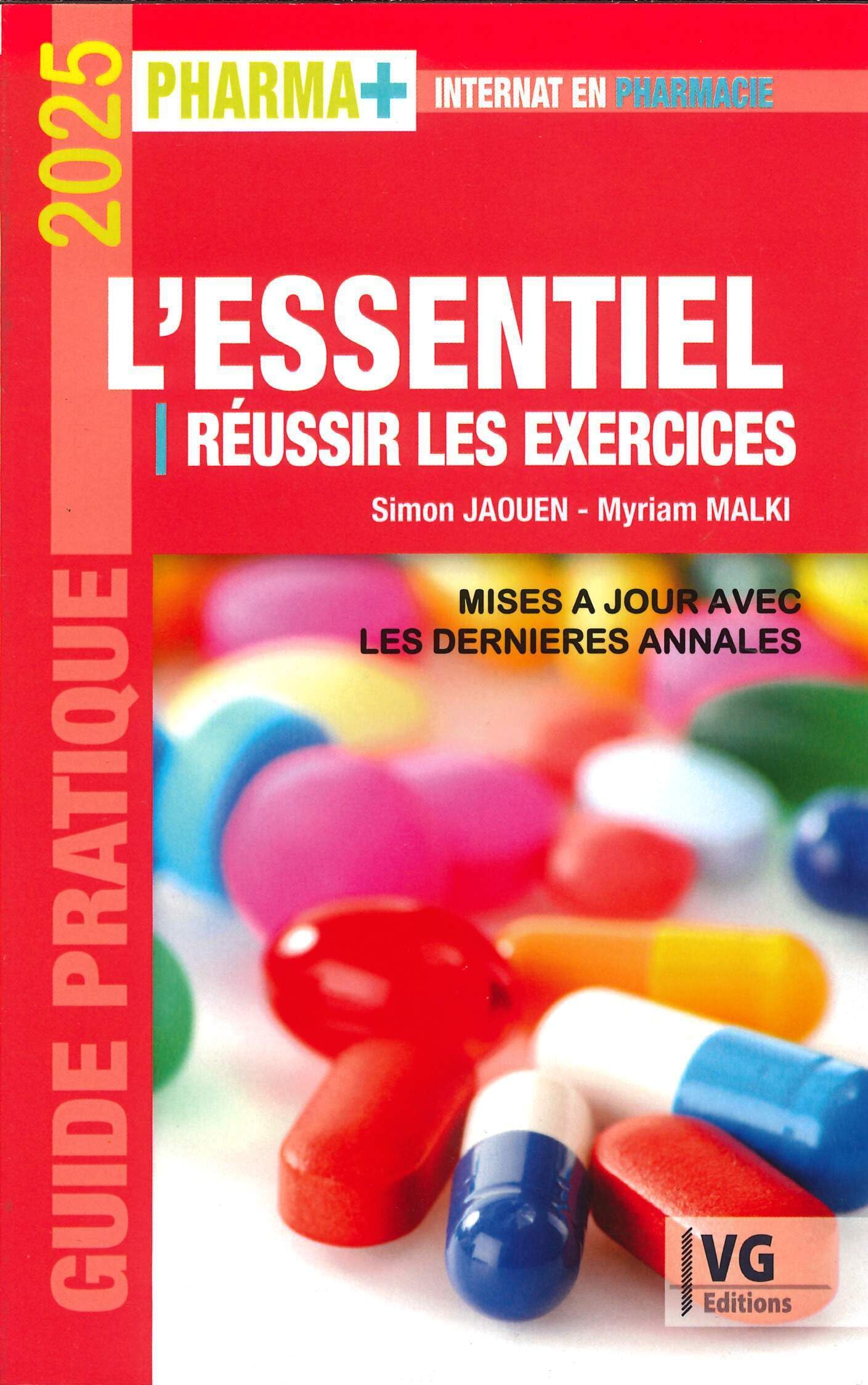 L'essentiel : réussir les exercices : 2025