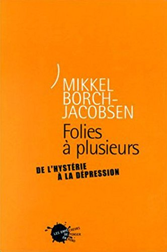 Folies à plusieurs : de l'hystérie à la dépression