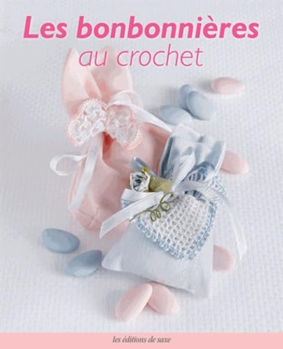 Les bonbonnières au crochet