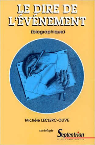 Le dire de l'événement (biographique)