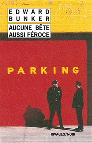 Aucune bête aussi féroce