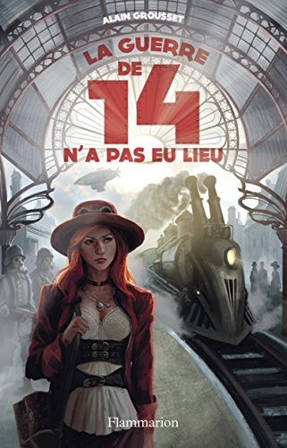 La guerre de 14 n'a pas eu lieu