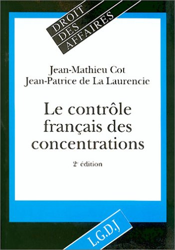 Le contrôle français des concentrations