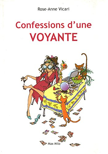 Confessions d'une voyante