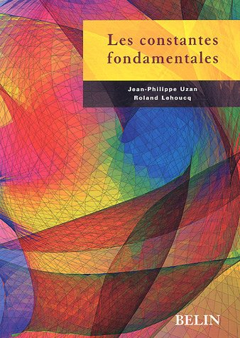 Les constantes fondamentales