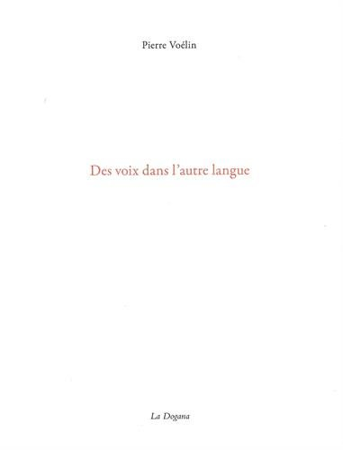 Des voix dans l'autre langue
