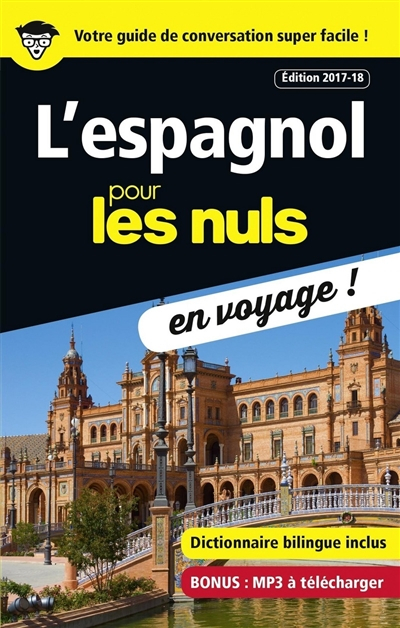 L'espagnol pour les nuls en voyage !