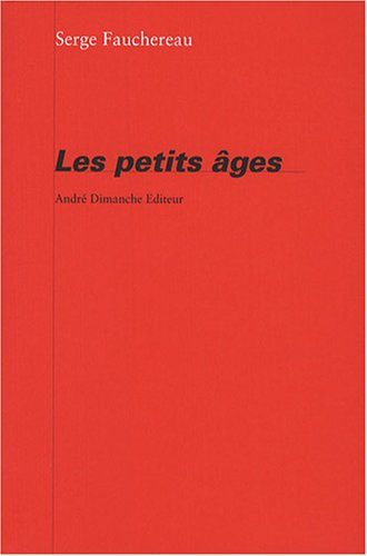 Les petits âges