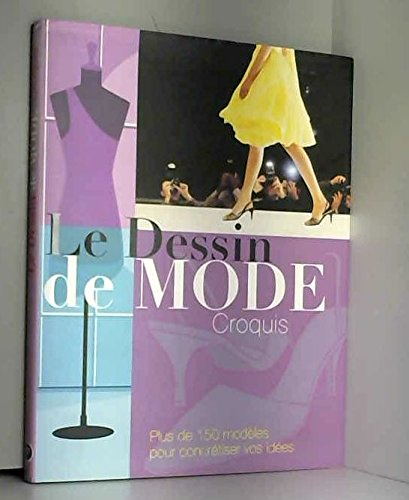 Le dessin de mode : croquis