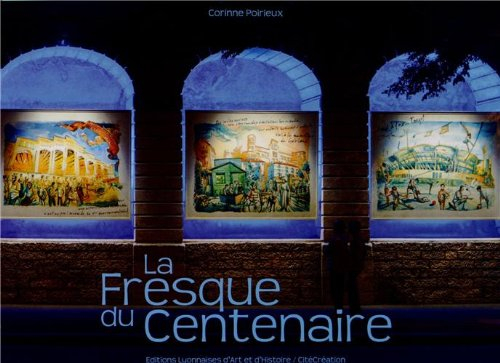 La fresque du centenaire