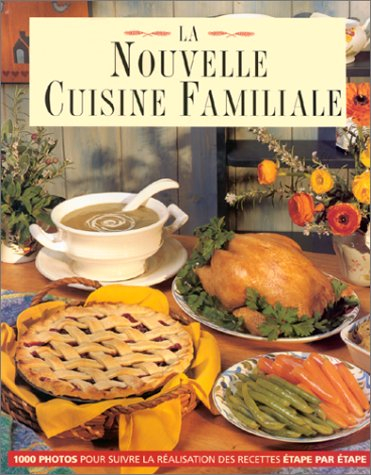 La nouvelle cuisine familiale