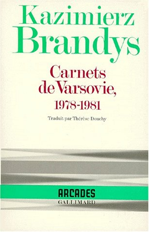 Carnets de Varsovie : 1978-1981