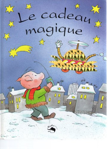 le cadeau magique