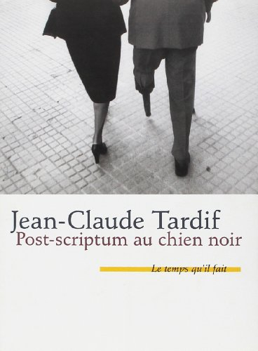 Post-scriptum au chien noir