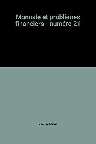 Monnaie et problèmes financiers