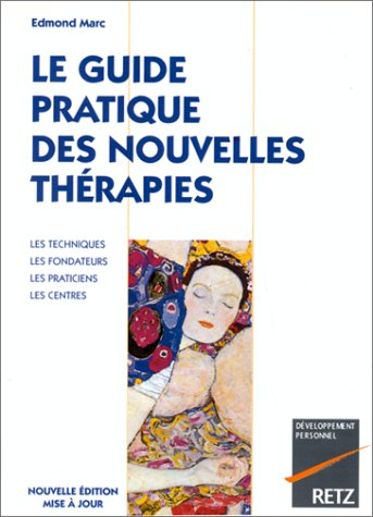 Le Guide pratique des nouvelles thérapies