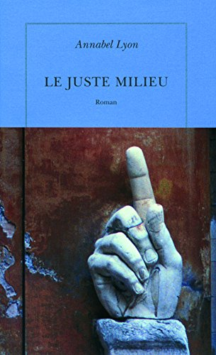Le juste milieu