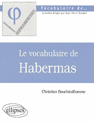 Le vocabulaire de Habermas