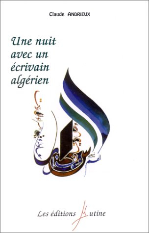 Une nuit avec un écrivain algérien