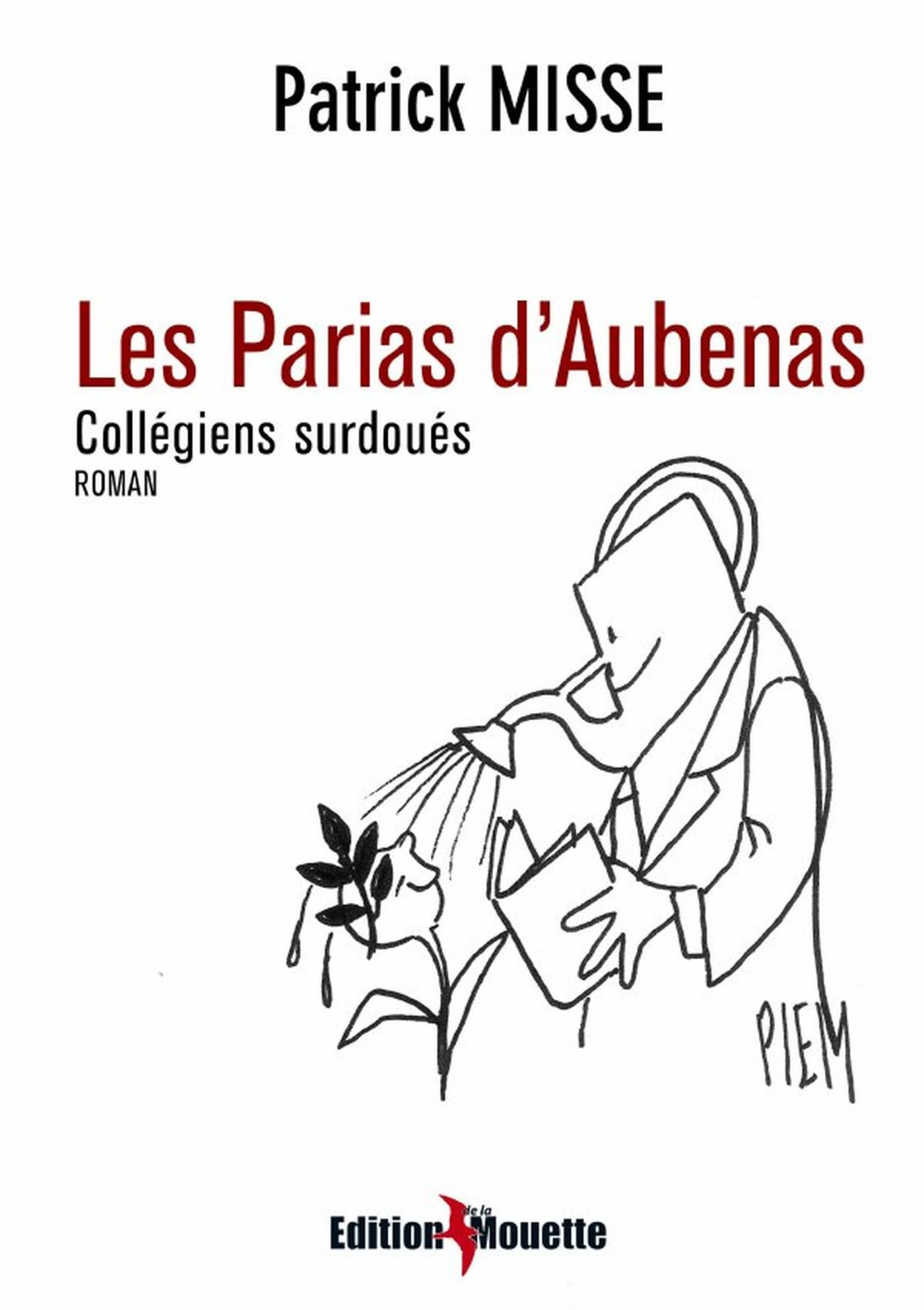 Les Parias d'Aubenas