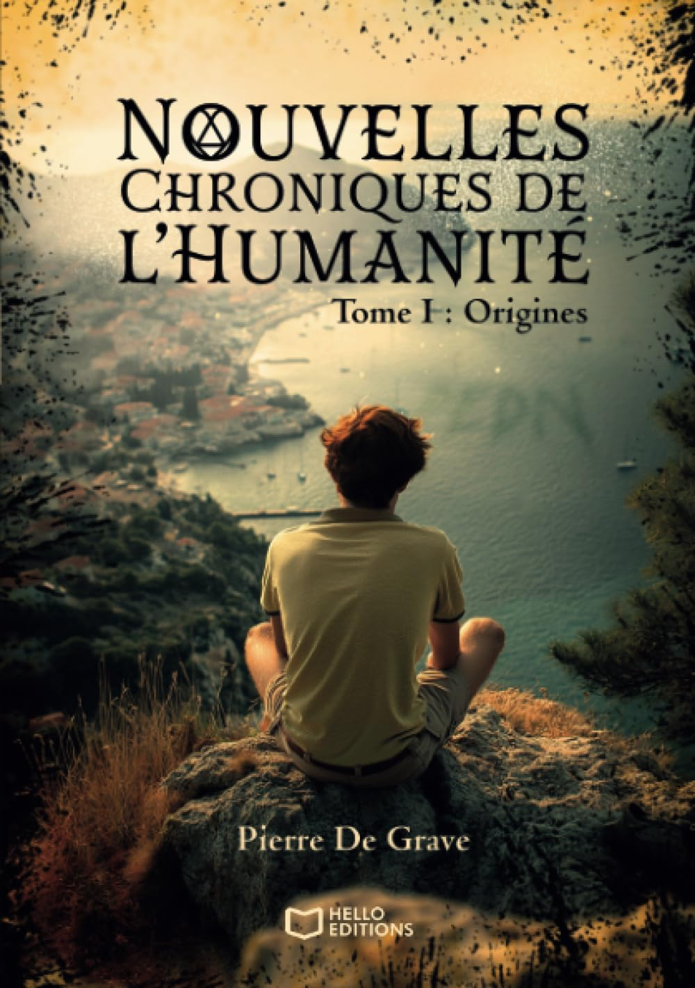 Nouvelles Chroniques de l'Humanité - Tome I : Origines