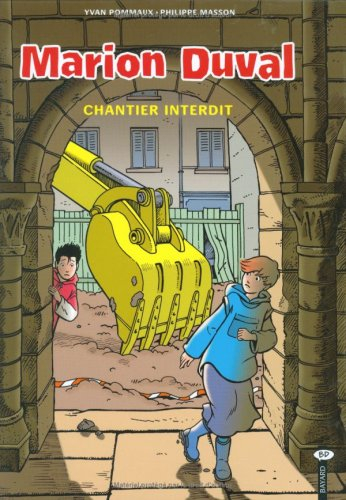 Marion Duval. Vol. 14. Chantier interdit