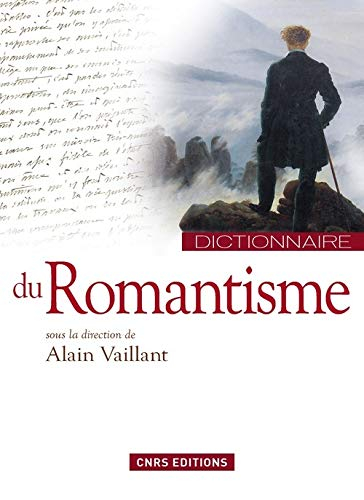 Le romantisme : dictionnaire