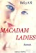 Macadam ladies: Les canards du bon Dieu et les enfants sauvages