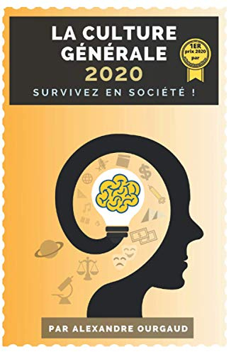 Livre de Culture Générale: Survivez en société