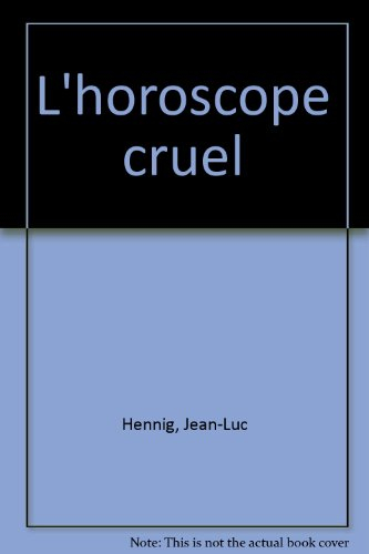 L'horoscope cruel
