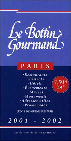 Le Bottin gourmand Paris 2001-2002