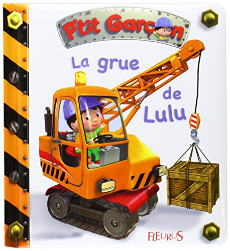La grue de Lulu