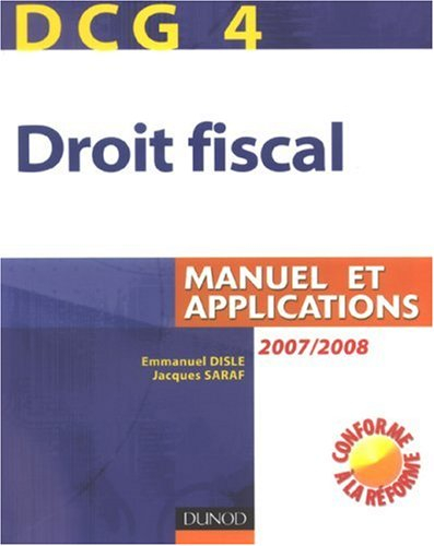 Droit fiscal, DCG 4 : manuel et applications
