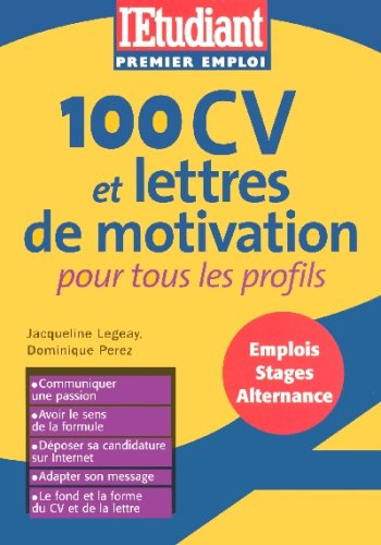 100 cv et lettres de motivation pour tous les profils