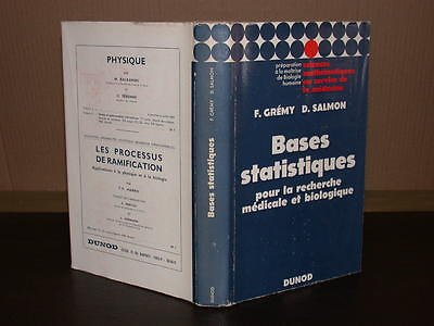 bases statistiques pour la recherche médicale et biologique.