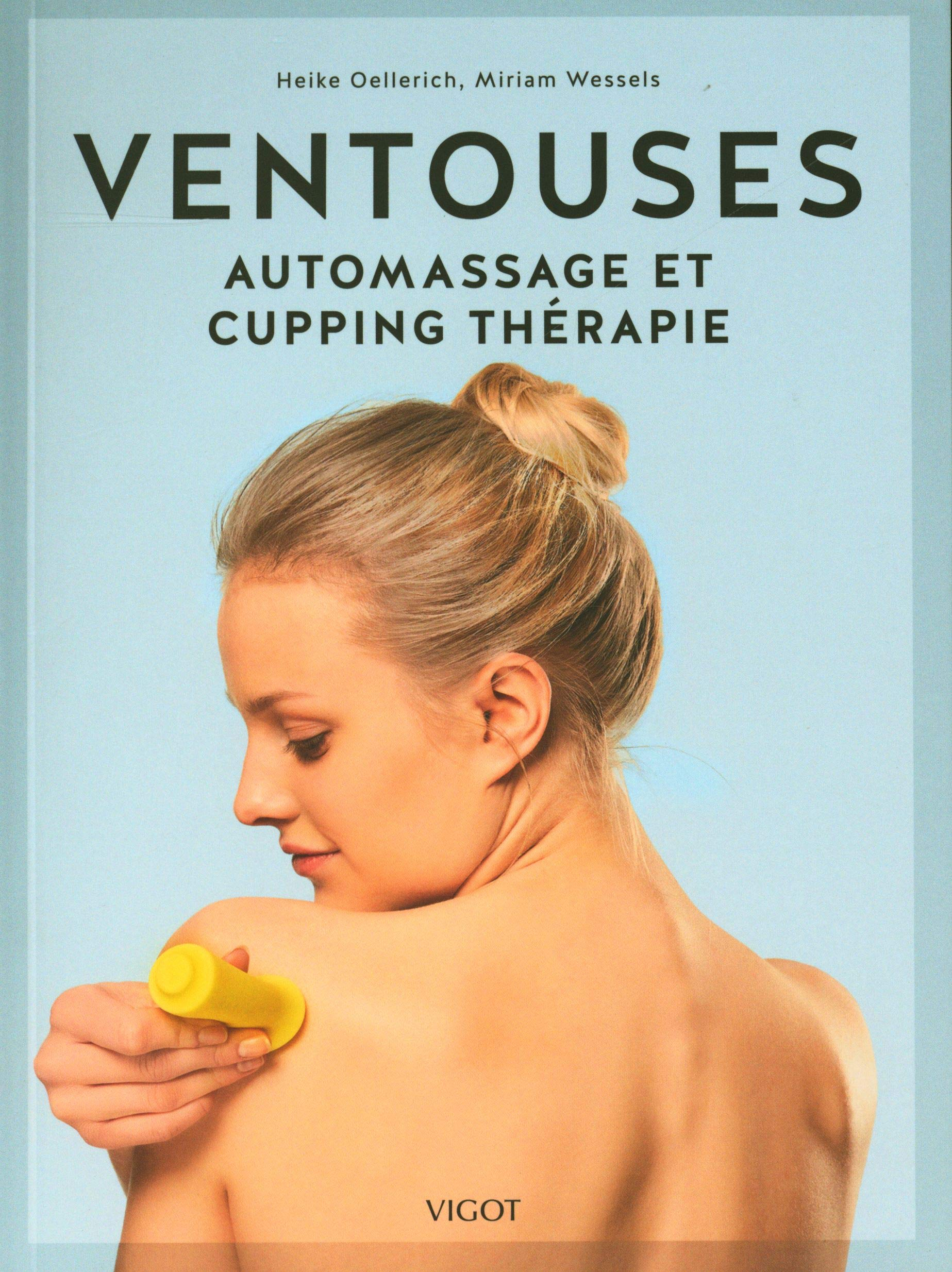 Ventouses : automassage et cupping thérapie