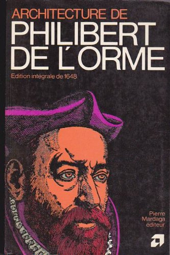 Architecture de Philibert de l'Orme