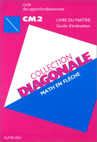diagonale, cm2. guide du maître, édition 1992-1993
