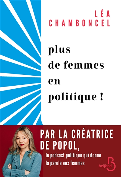 Plus de femmes en politique !
