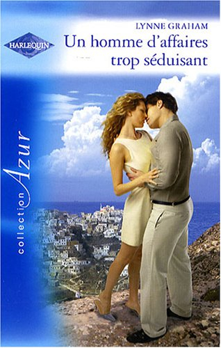 Un homme d'affaires trop séduisant