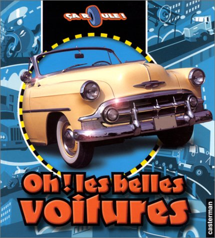 Oh ! les belles voitures