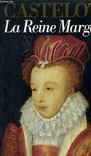 la reine margot