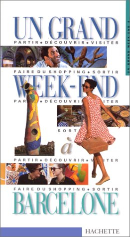 un grand week-end à barcelone 2000