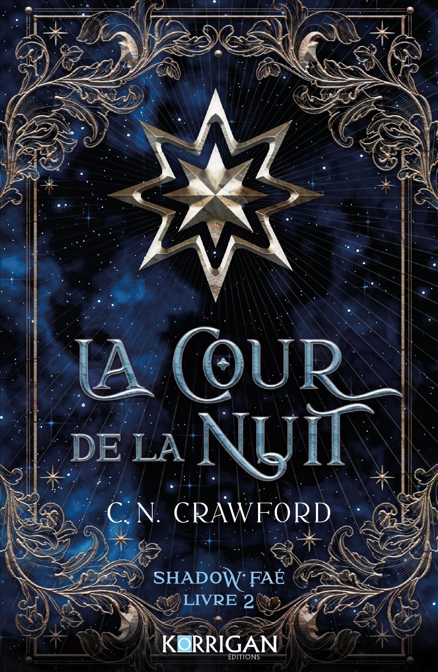 Shadow Fae. Vol. 2. La cour de la nuit