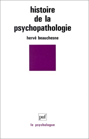 histoire de la psychopathologie