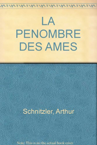 la penombre des âmes