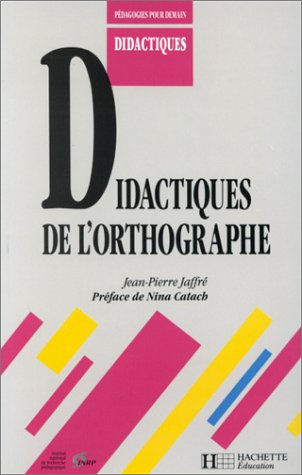 Didactiques de l'orthographe