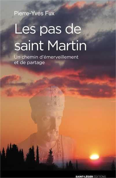Les pas de saint Martin : un chemin d'émerveillement et de partage