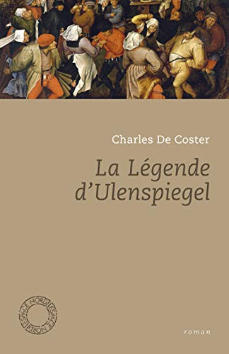 La légende et les aventures héroïques, joyeuses et glorieuses d'Ulenspiegel et de Lamme Goedzak au p